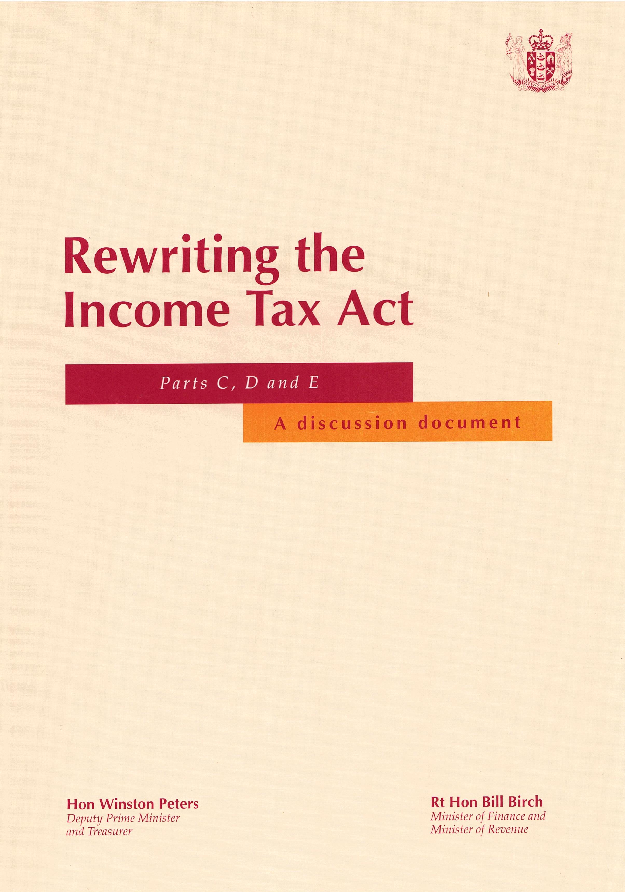 Cover page for publication. Title = Rewriting the Income Tax Act: Parts C, D and E (September 1997)
