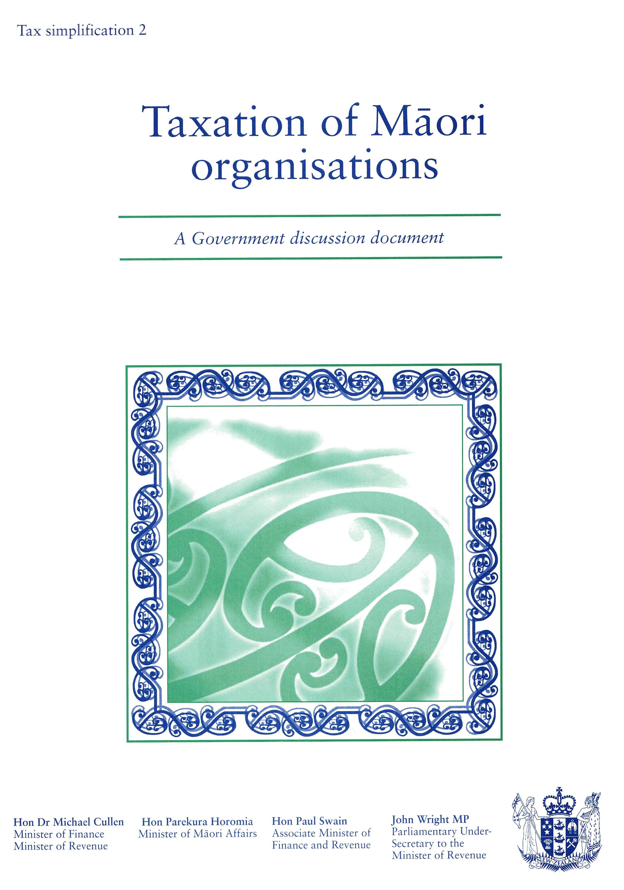 Publication cover image. Title = Taxation of Māori organisations - a Government discussion document. August 2001.